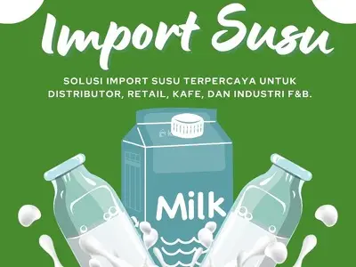 Jasa Import Susu Mudah & Aman (Food Product Specialist)