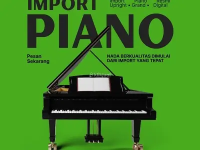 Jasa Import Piano & Alat Musik dari Luar Negeri Aman & Terpercaya
