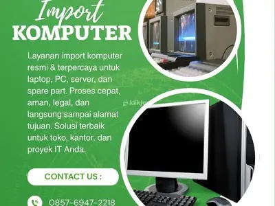 Jasa Import Perangkat IT & Komputer Terpercaya
