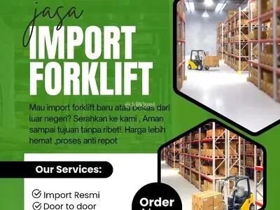 Jasa Import Forklift Resmi & Door to Door
